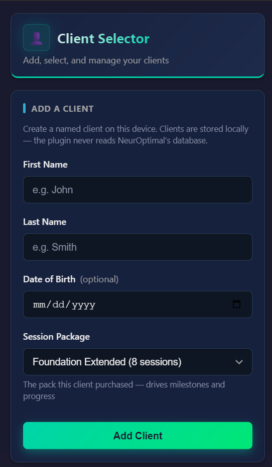 The Client Selector Property Inspector's Add a Client form: First Name and Last Name fields, an optional Date of Birth, a Session Package dropdown reading Foundation Extended (8 sessions), and a green Add Client button.